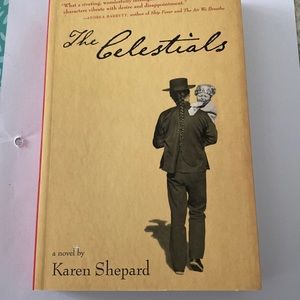 The celestials by Karen Shepard new book